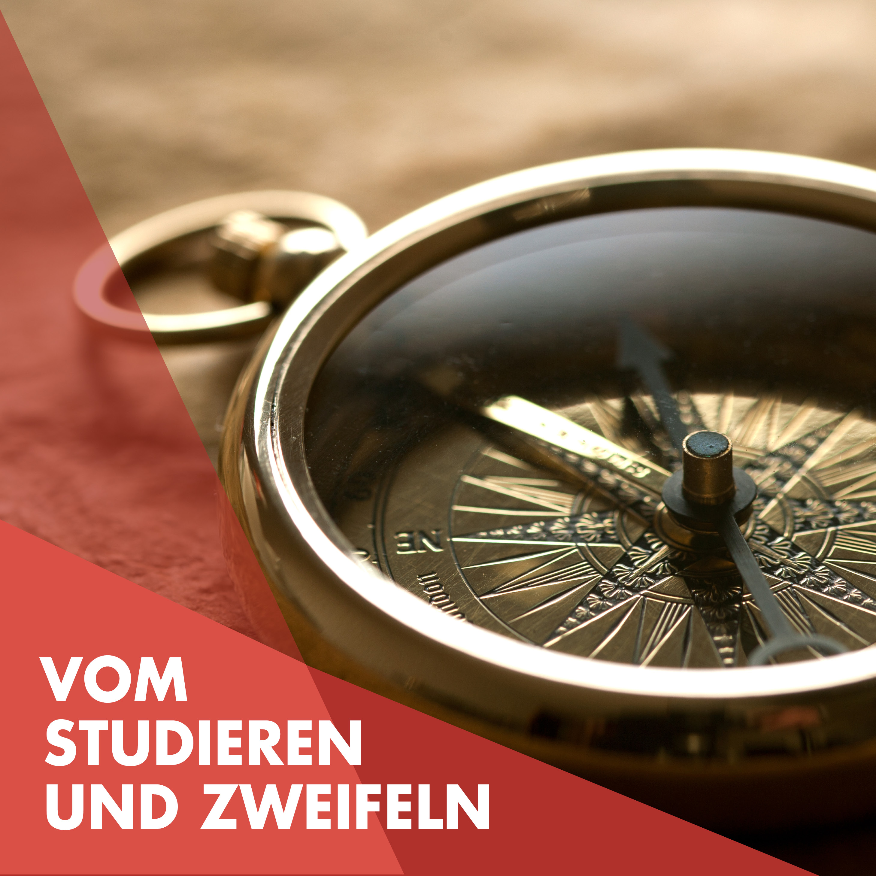 Vom Studieren und Zweifeln